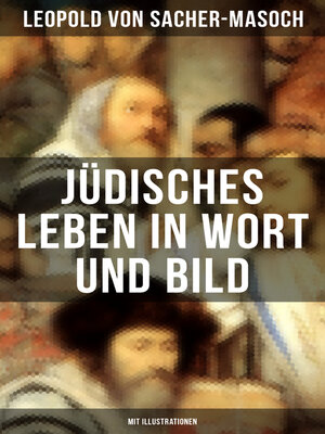 cover image of Jüdisches Leben in Wort und Bild (Mit Illustrationen)